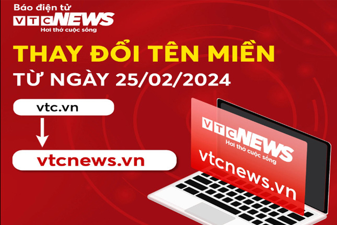 Báo điện tử VTC News đổi tên miền vtc.vn sang vtcnews.vn